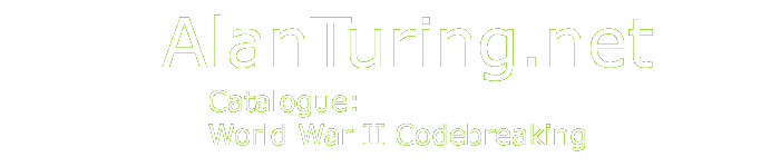 AlanTuring.net Catalogue: World War 2 Codebreaking